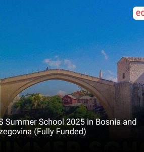 WPS Summer School 2025 in Bosnia and Herzegovina (Fully Funded)