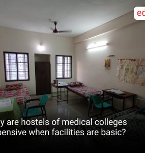 Why are hostels of medical colleges expensive when facilities are basic?