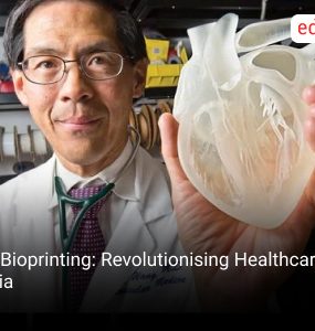 3D Bioprinting: Revolutionising Healthcare in India
