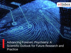 Advancing Forensic Psychiatry: A Scientific Outlook for Future Research and Practice
