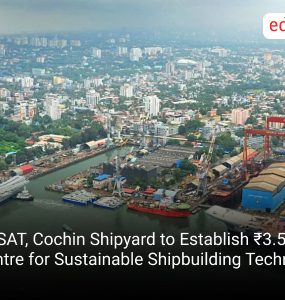 CUSAT, Cochin Shipyard to Establish ₹3.53 Crore Centre for Sustainable Shipbuilding Technology