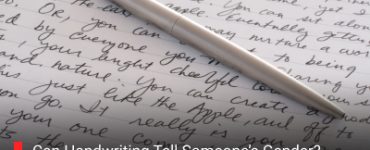 Can Handwriting Tell Someone’s Gender? Here’s What Forensic Science Says