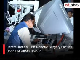 Central India’s First Robotic Surgery Facility Opens at AIIMS Raipur