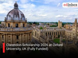 Clarendon Scholarship 2026 at Oxford University, UK (Fully Funded)