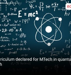 Curriculum declared for MTech in quantum tech