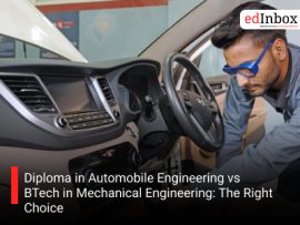 Diploma in Automobile Engineering vs BTech in Mechanical Engineering: The Right Choice