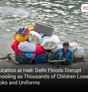 Education at Halt: Delhi Floods Disrupt Schooling as Thousands of Children Lose Books and Uniforms