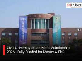 GIST University South Korea Scholarship 2026 | Fully Funded for Master & PhD