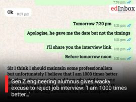 Gen Z engineering alumnus gives wacky excuse to reject job interview: 'I am 1000 times better…'