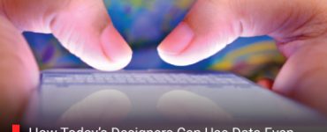 How Today’s Designers Can Use Data Even Without Being Data Experts: Key Lessons from Latest Global Research