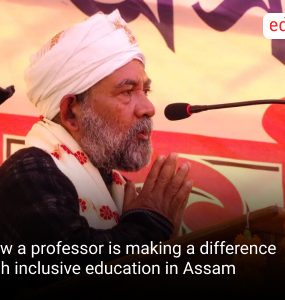 How a professor is making a difference with inclusive education in Assam