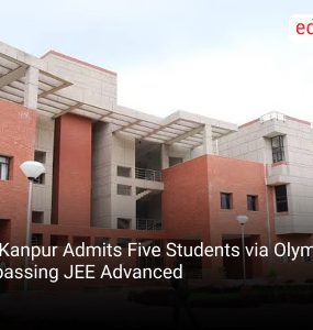 IIT Kanpur Admits Five Students via Olympiad, Bypassing JEE Advanced