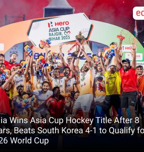 India Wins Asia Cup Hockey Title After 8 Years, Beats South Korea 4-1 to Qualify for 2026 World Cup