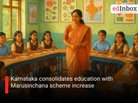 Karnataka consolidates education with Marusinchana scheme increase