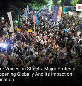 More Voices on Streets: Major Protests Happening Globally And Its Impact on Education