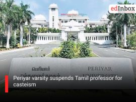 Periyar varsity suspends Tamil professor for casteism