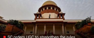 SC orders UGC to strengthen the rules against ragging and discrimination on grounds of caste, gender and disability in colleges