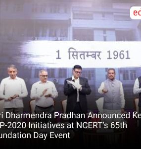 Shri Dharmendra Pradhan Announced Key NEP-2020 Initiatives at NCERT’s 65th Foundation Day Event