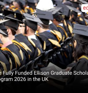 The Fully Funded Ellison Graduate Scholars Program 2026 in the UK