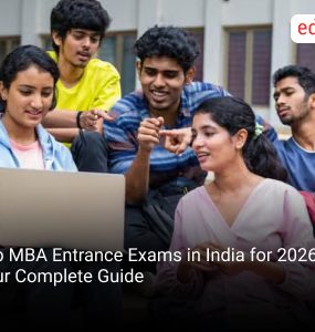 Top MBA Entrance Exams in India for 2026: Your Complete Guide