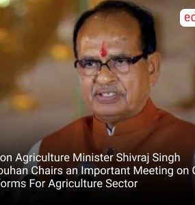 Union Agriculture Minister Shivraj Singh Chouhan Chairs an Important Meeting on GST Reforms For Agriculture Sector