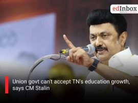 Union govt can't accept TN's education growth, says CM Stalin