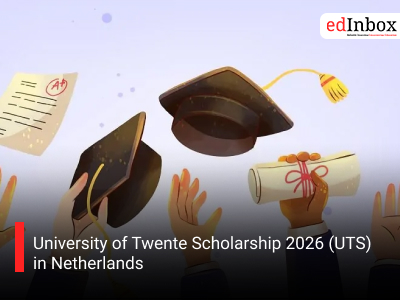 University of Twente Scholarship 2026 (UTS) in Netherlands
