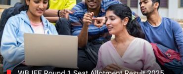 WBJEE Round 1 Seat Allotment Result 2025 Released: Check Allotment Status and Admission Guidelines