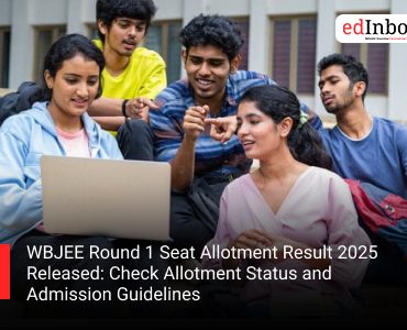 WBJEE Round 1 Seat Allotment Result 2025 Released: Check Allotment Status and Admission Guidelines