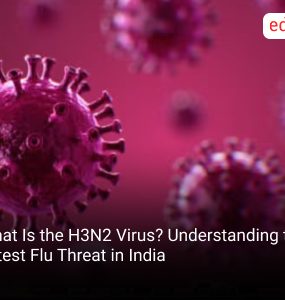 What Is the H3N2 Virus? Understanding the Latest Flu Threat in India