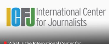 What is the International Center for Journalists (ICFJ)? Everything Aspirants and Professionals Should Know