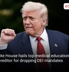 White House hails top medical education accreditor for dropping DEI mandates