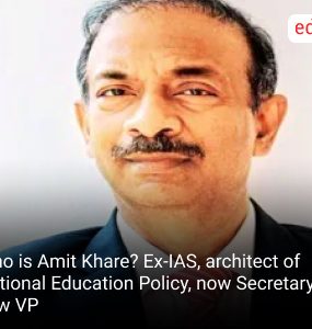 Who is Amit Khare? Ex-IAS, architect of National Education Policy, now Secretary to new VP