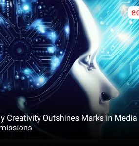 Why Creativity Outshines Marks in Media Admissions