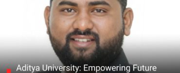 Aditya University: Empowering Future Innovators Through Transformative Education