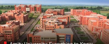 Amity University: Everything to Know About This Leading Private University