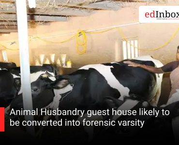 Animal Husbandry guest house likely to be converted into forensic varsity