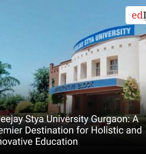 Apeejay Stya University Gurgaon: A Premier Destination for Holistic and Innovative Education