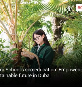 Arbor School's sco-education: Empowering sustainable future in Dubai