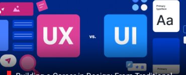 Building a Career in Design: From Traditional Art to Digital UX/UI