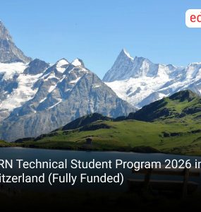 CERN Technical Student Program 2026 in Switzerland (Fully Funded)