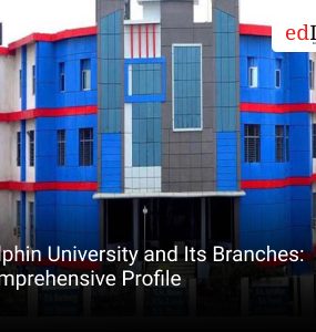 Dolphin University and Its Branches: Comprehensive Profile