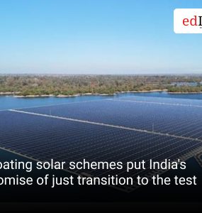 Floating solar schemes put India's promise of just transition to the test