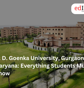 G D Goenka University Gurgaon Haryana Everything Students Must Know