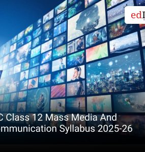 ISC Class 12 Mass Media And Communication Syllabus 2025-26