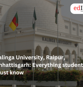Kalinga University Raipur Chhattisgarh Everything students must know