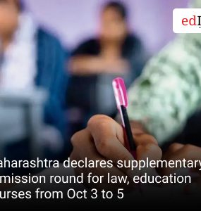Maharashtra declares supplementary admission round for law, education courses from Oct 3 to 5