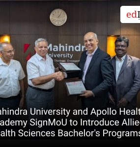 Mahindra University and Apollo Healthcare Academy SignMoU to Introduce Allied Health Sciences Bachelor's Programs