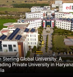 Om Sterling Global University: A Leading Private University in Haryana, India