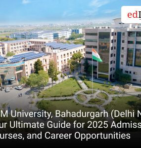 PDM University, Bahadurgarh (Delhi NCR) Your Ultimate Guide for 2025 Admission, Courses, and Career Opportunities